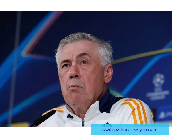 安切洛蒂战术趋势分析：近期调整提升球队竞争力，表现稳健可期