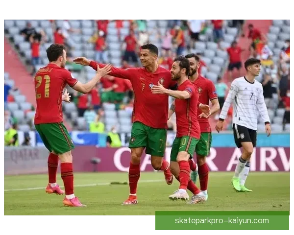 葡萄牙欧国联小组阶段表现稳健，竞争力持续提升